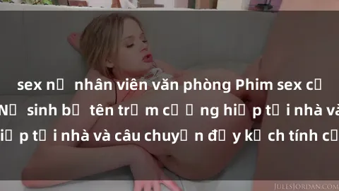 sex nữ nhân viên văn phòng Phi