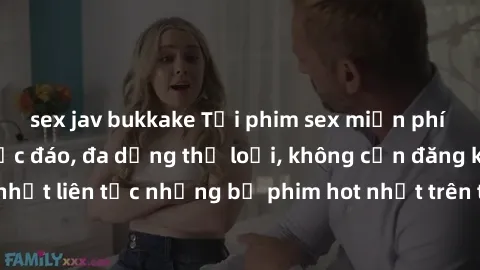sex jav bukkake Tải phim sex miễn phí chất lượng cao độc đáo, đa dạng thể loại, không cần đăng ký tài khoản. Cập nhật liên tục những bộ phim hot nhất trên thị trường. Sự lựa chọn hàng đầu cho người yê