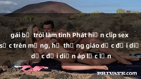 gái bị trói làm tình Phát hiện
