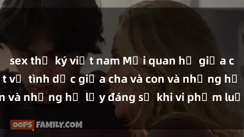 sex thư ký việt nam Mối quan h