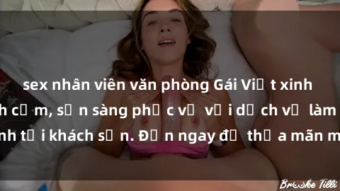 sex nhân viên văn phòng Gái Vi