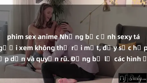 phim sex anime Những bức ảnh s