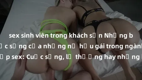 sex sinh viên trong khách sạn 