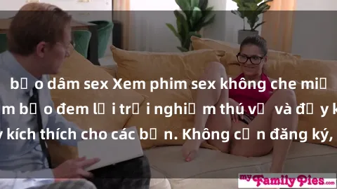 bạo dâm sex Xem phim sex không